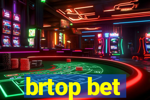 brtop bet